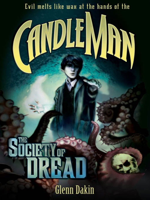 Title details for The Society of Dread by Glenn Dakin - Available